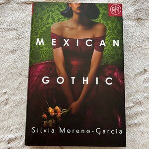 Mexican Gothic